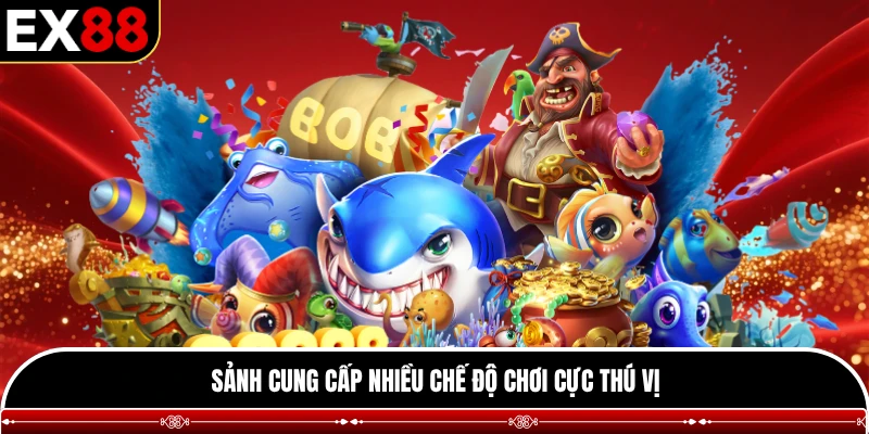 Sảnh cung cấp nhiều chế độ chơi cực thú vị